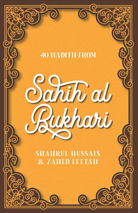 40 Hadith from Sahih al-Bukhari