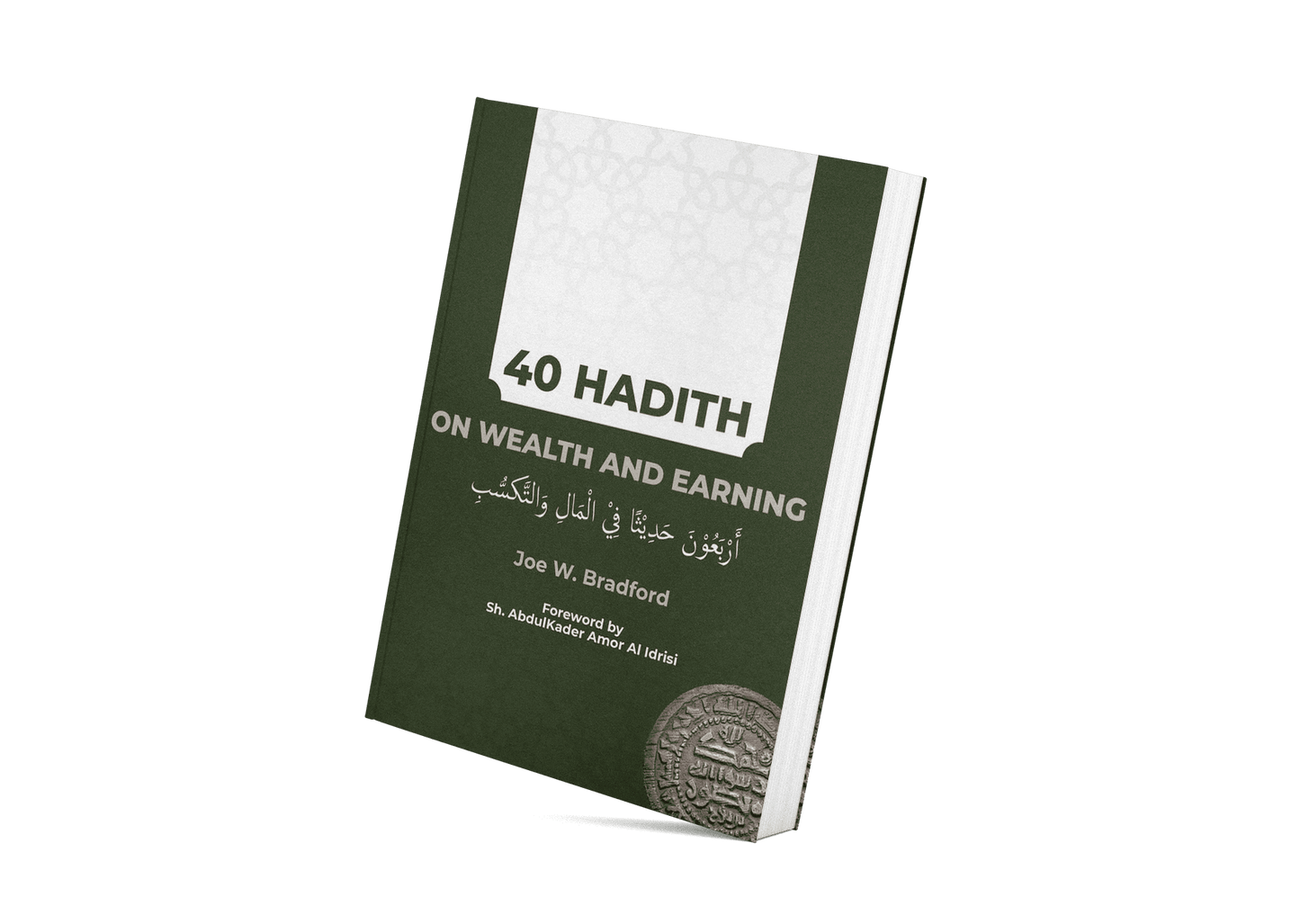 40 Hadith on Wealth and Earning
