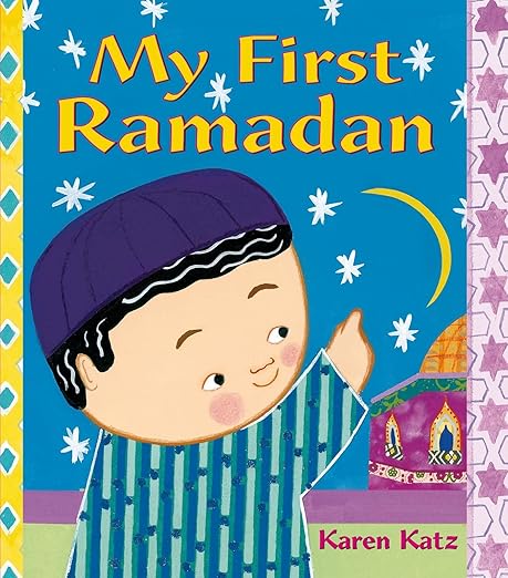 My First Ramadan