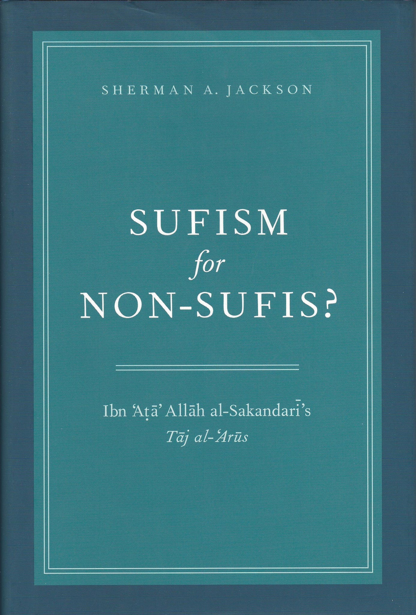 Sufism for Non-Sufis , Book - Daybreak International Bookstore, Daybreak Press Global Bookshop
