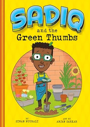 Sadiq and the Green Thumbs