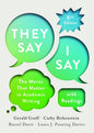 They Say / I Say: The Moves That Matter in Academic Writing