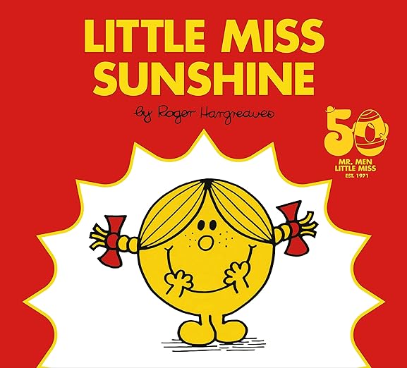 Little Miss Sunshine: 50th Anniversary Edition (Mr. Men and Little Miss)