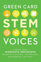 Green Card STEM Voices