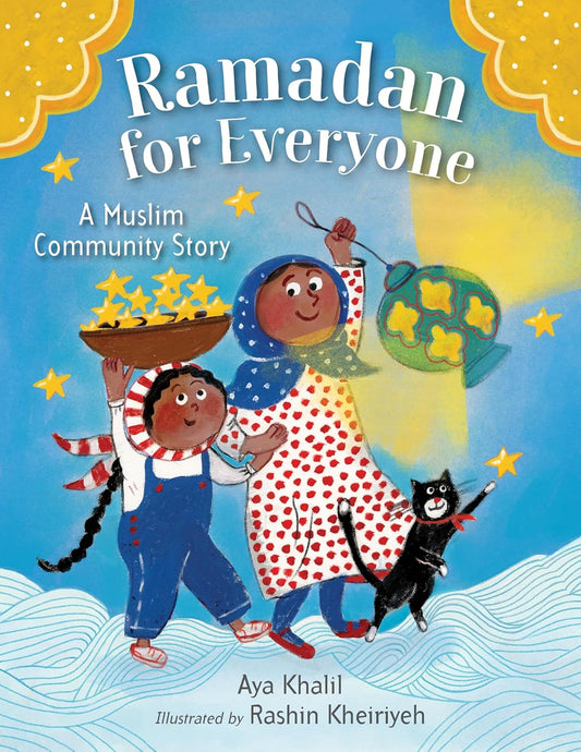 Ramadan for Everyone: A Muslim Community Story