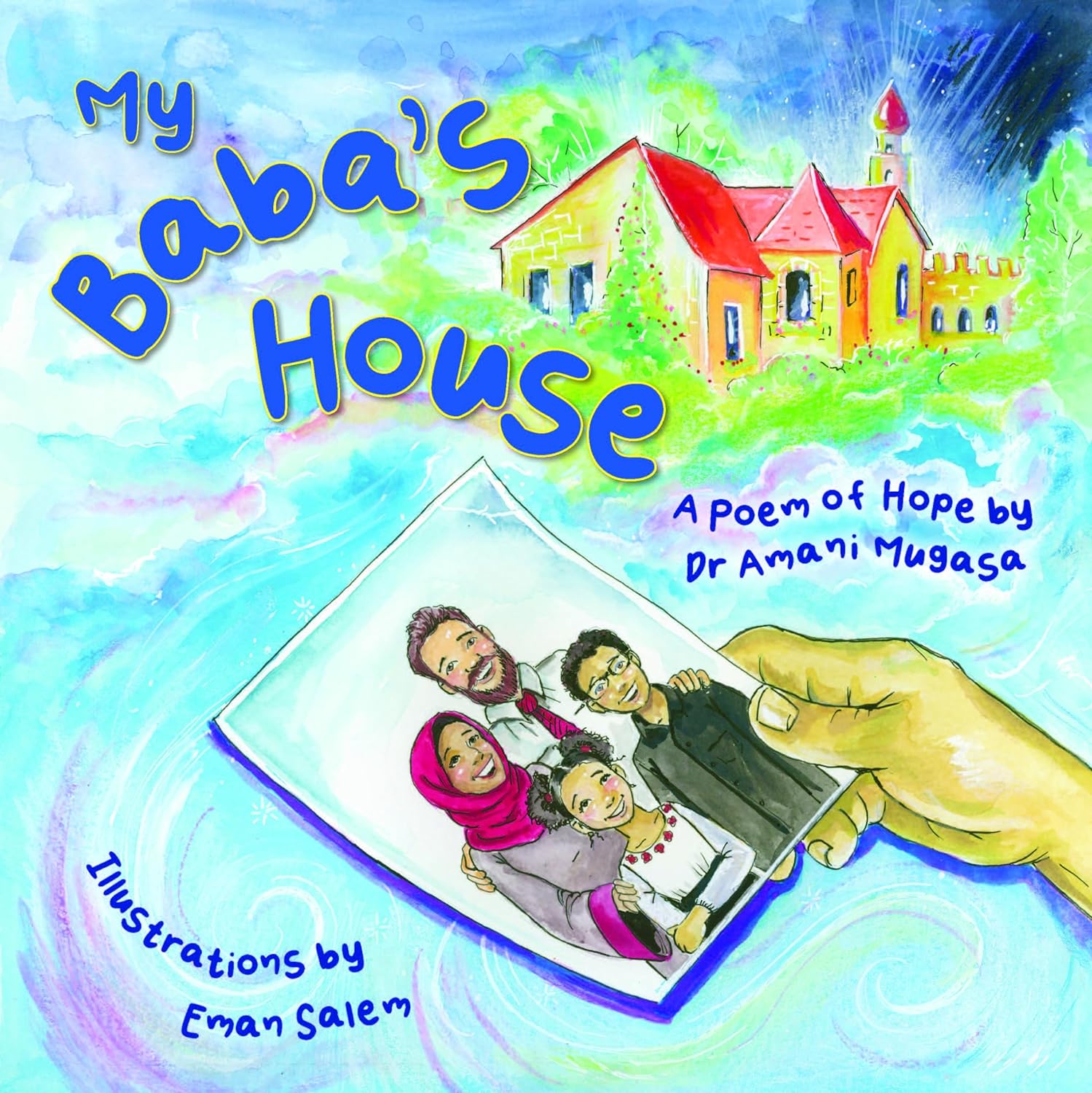 My baba's house| A poem of Hope by Dr. Amani Mugasa