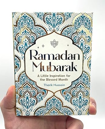 Ramadan Mubarak: A Little Inspiration for the Blessed Month