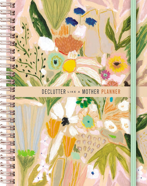 Declutter like a Mother Planner