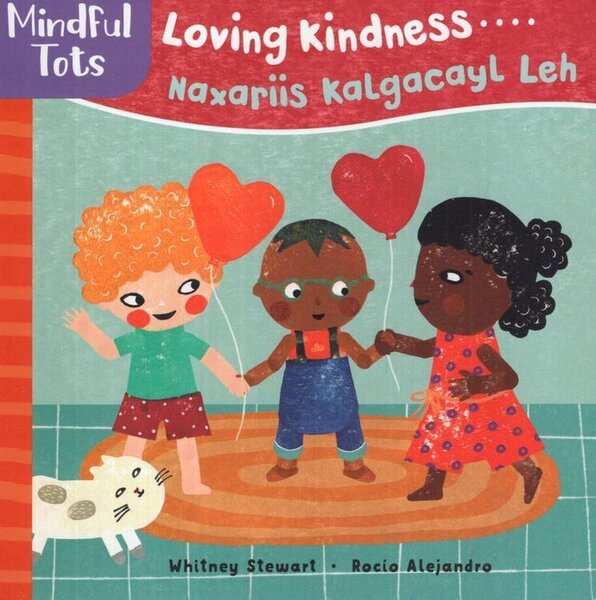 Mindful Tots: Loving Kindness (Somali/English) (Board Book)