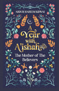 55% Off Damaged A Year with Aishah (RA) The Mother of The Believers