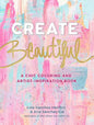 Create Beautiful: A Chic Coloring and Artist-Inspiration Book