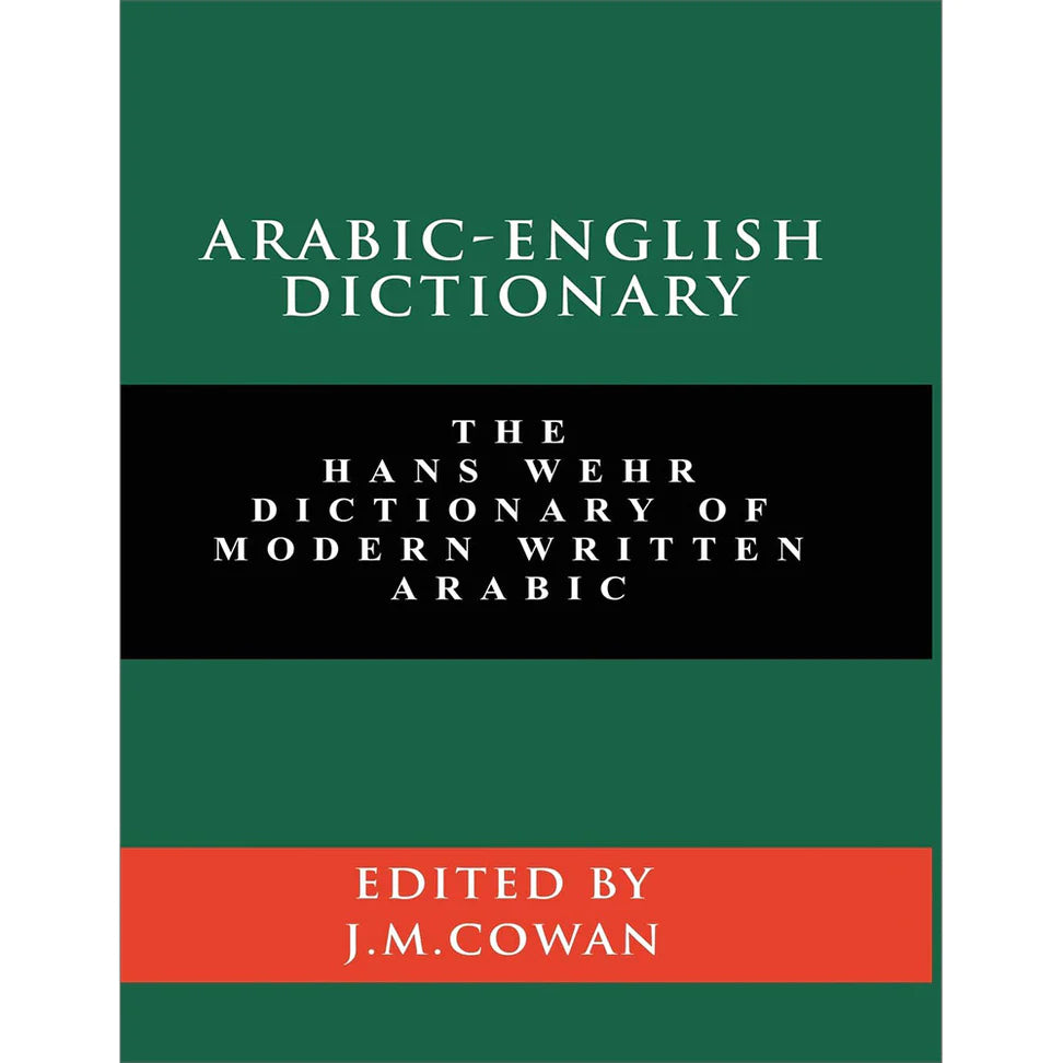 Arabic - English Dictionary (Hans-Wehr)