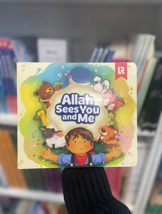 Allah Sees You and Me
