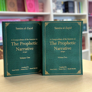 A Compendium of the Sources on the Prophetic Narrative (Vol 1 & 2 SET) Soft Cover