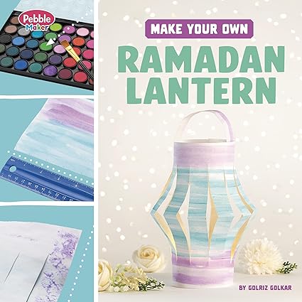 Make your Own- Ramadan Lantern