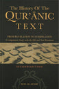 The History of the Qur'anic Text: From Revelation to Compilation