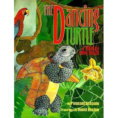The Dancing Turtle A folktale from Brazil