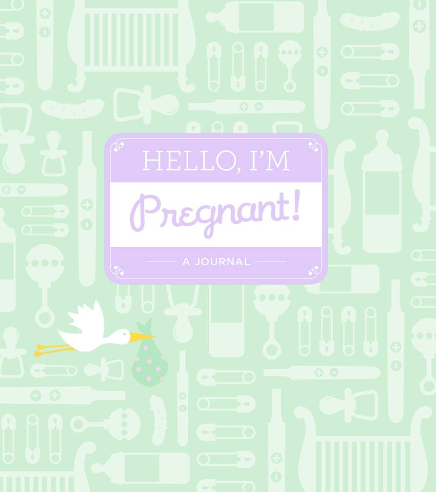 Hello, I'm Pregnant!: A Journal