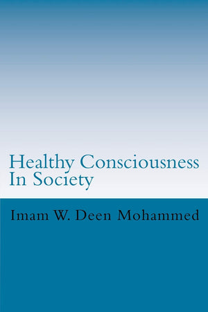 Healthy Consciousness In Society