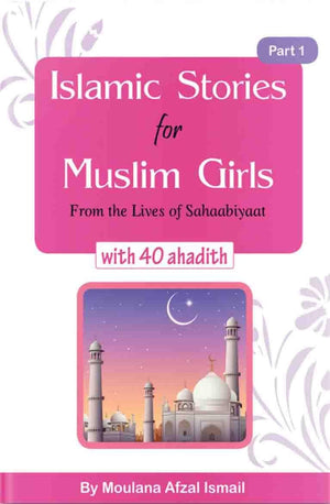 Islamic Stories for Muslim Girls