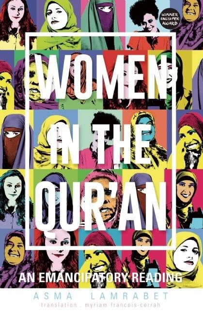 Women in the Qur'an: An Emancipatory Reading