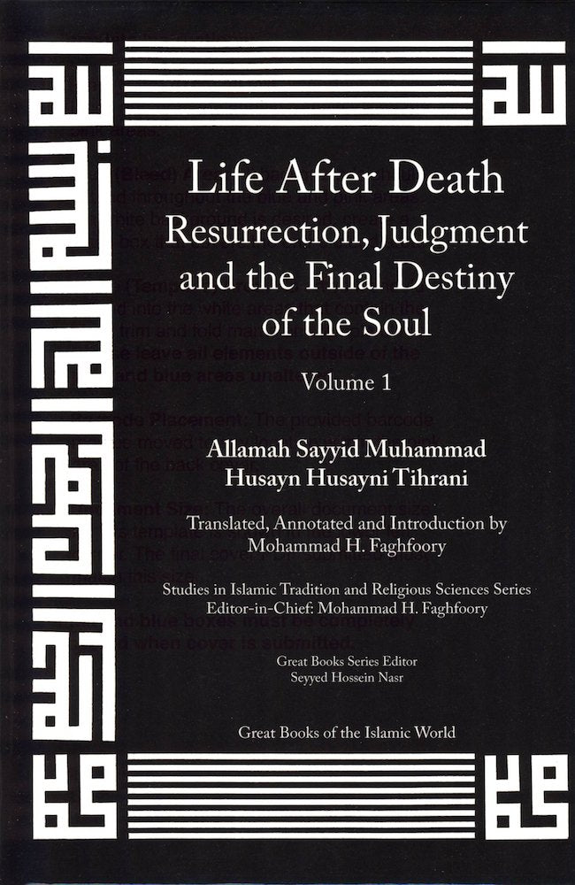 Life after Death: Resurrection, Judgement and the Final Destiny of the Soul