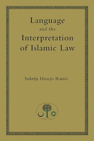 Language and Interpretation of Islamic Law