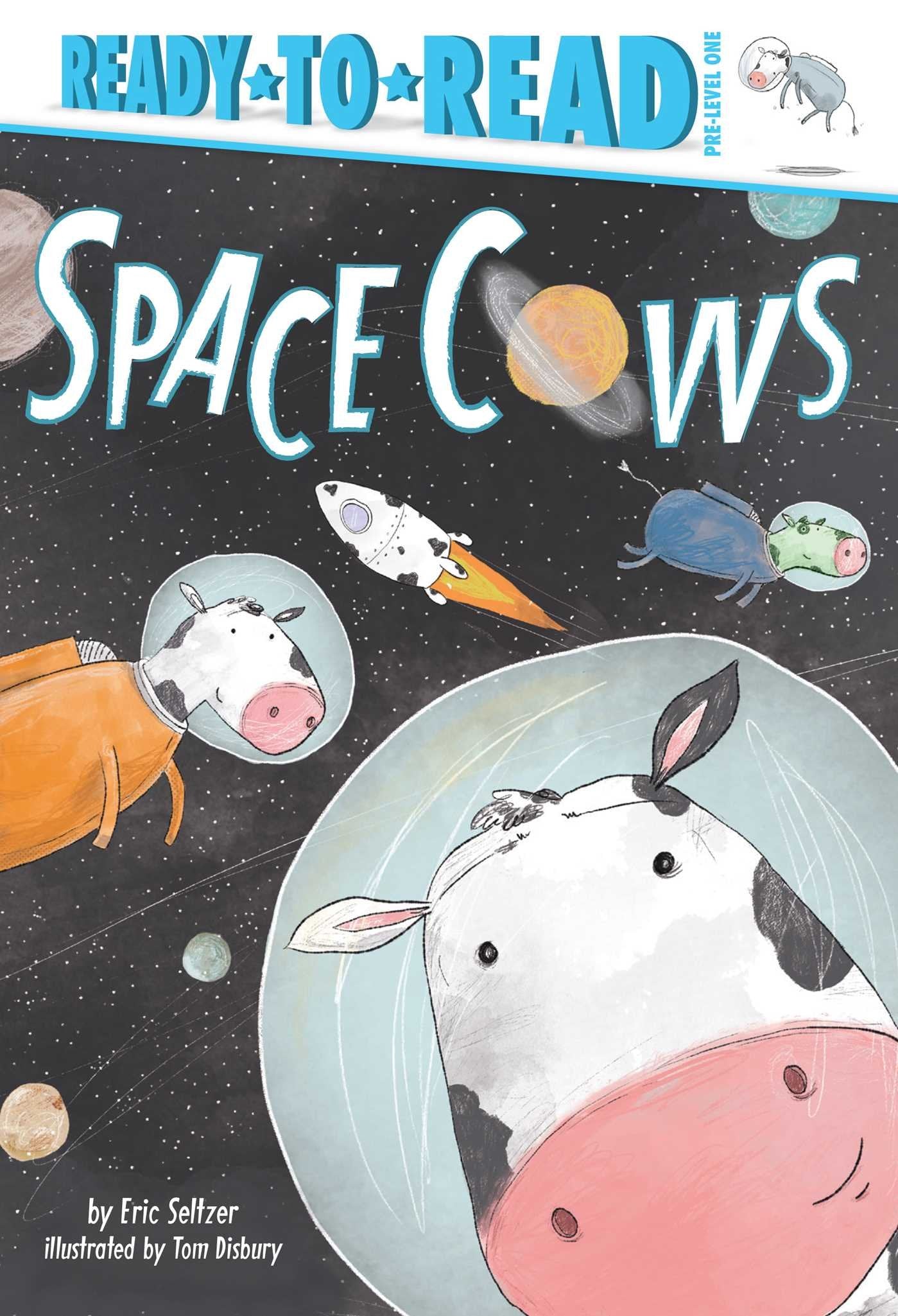 Space Cows - Ready to Read Pre-Level One - Rabata Cultural Center