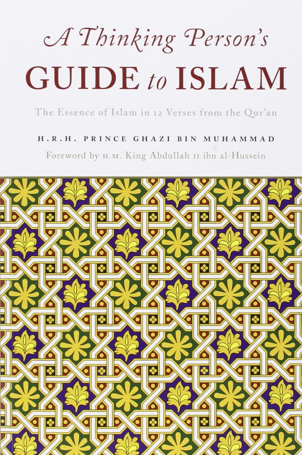 A Thinking Person's Guide to Islam