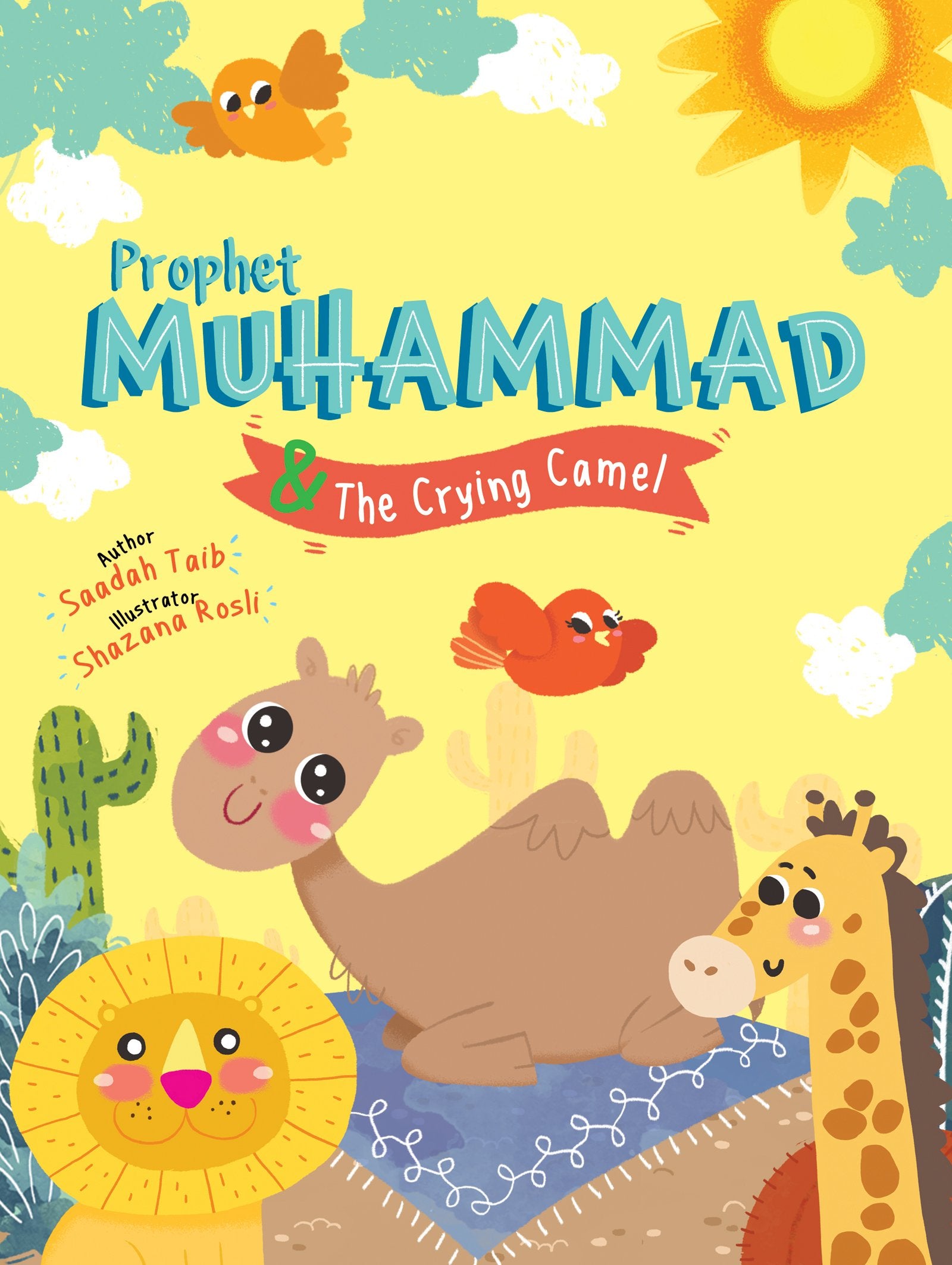 The Prophets of Islam Activity Book- Prophet Muhammad SAW & the Crying Camel
