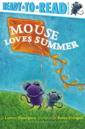 Mouse Loves Summer: Ready-to-Read Pre-Level 1