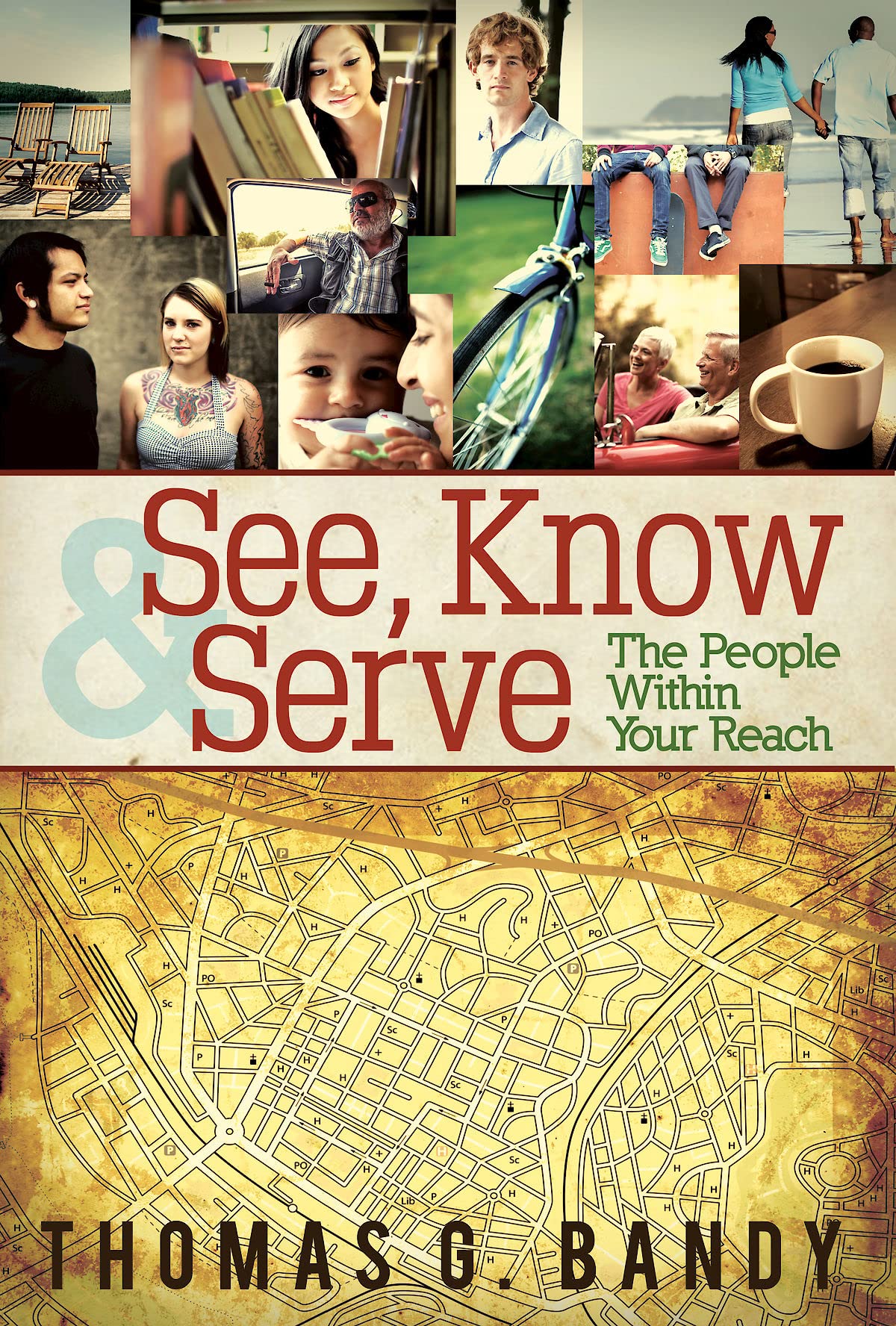 See, Know & Serve: The People Within Your Reach