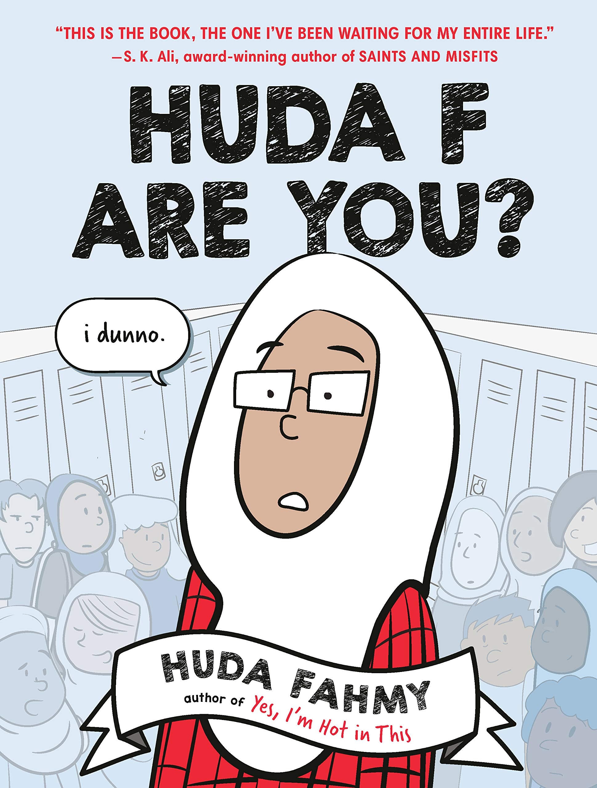 Huda F Are You? Huda Fahmy