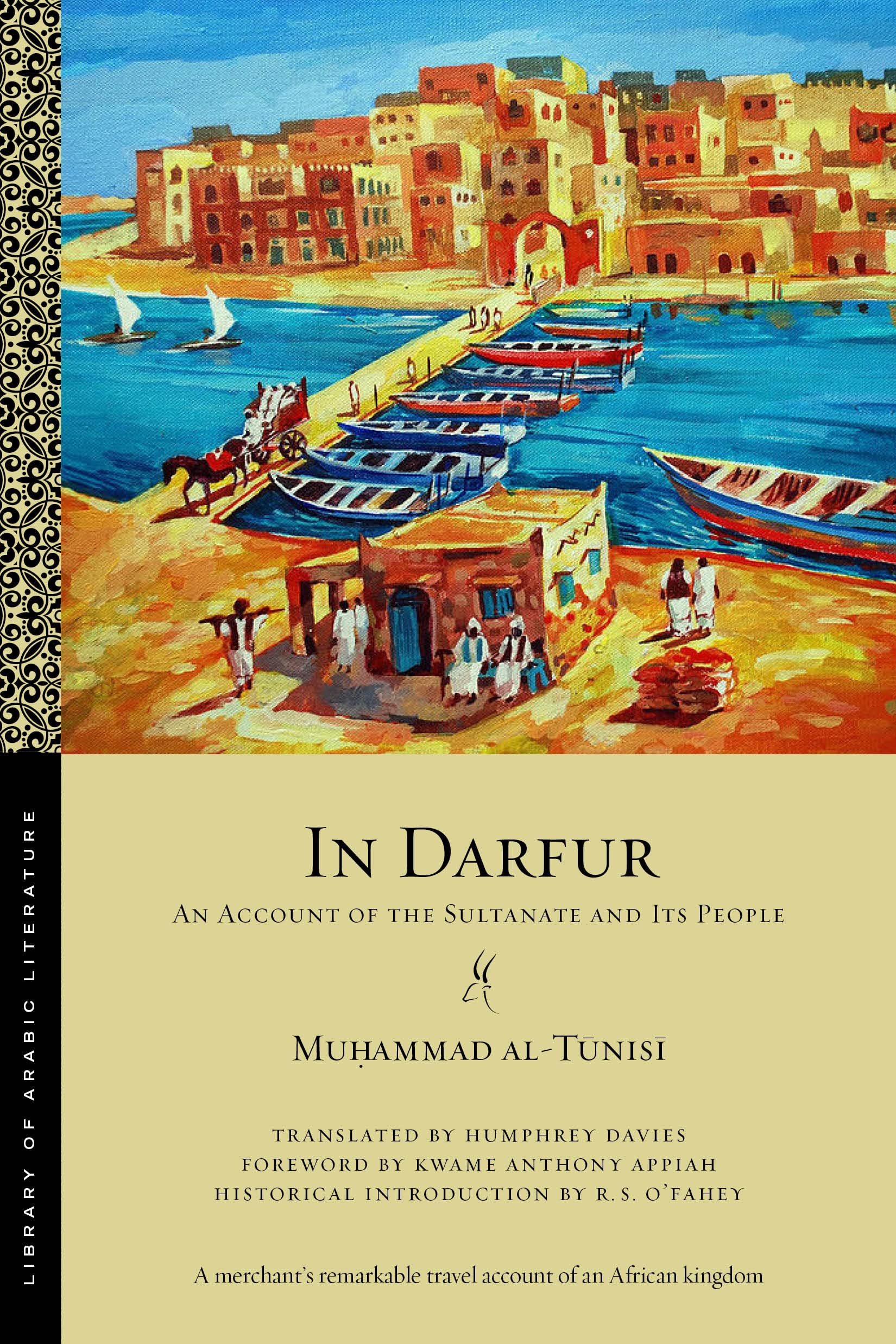 In Darfur: An Account of the Sultanate and Its People, Volume One