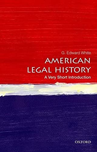 American Legal History: A Very Short Introduction