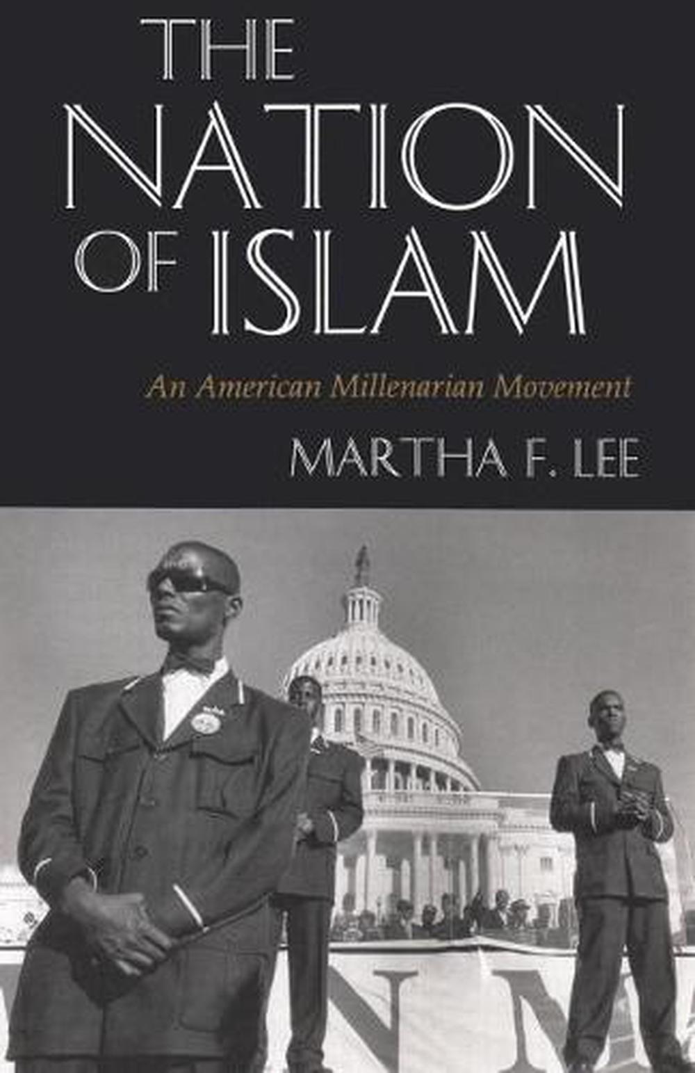The Nation of Islam: An American Millenarian Movement