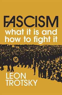 Fascism: what it is and how to fight it