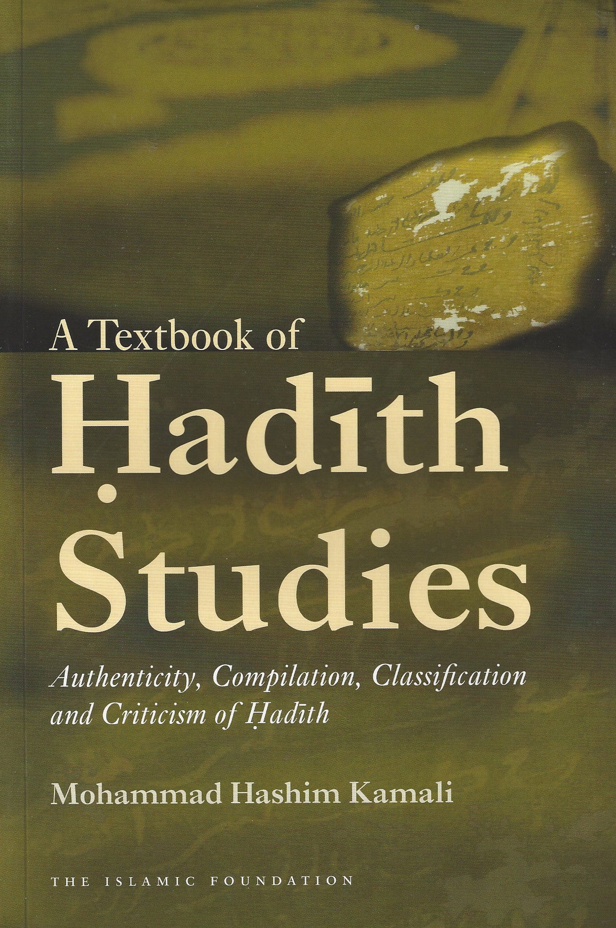 A Textbook of Hadith Studies , Book - Daybreak Press Global Bookshop, Daybreak Press Global Bookshop
