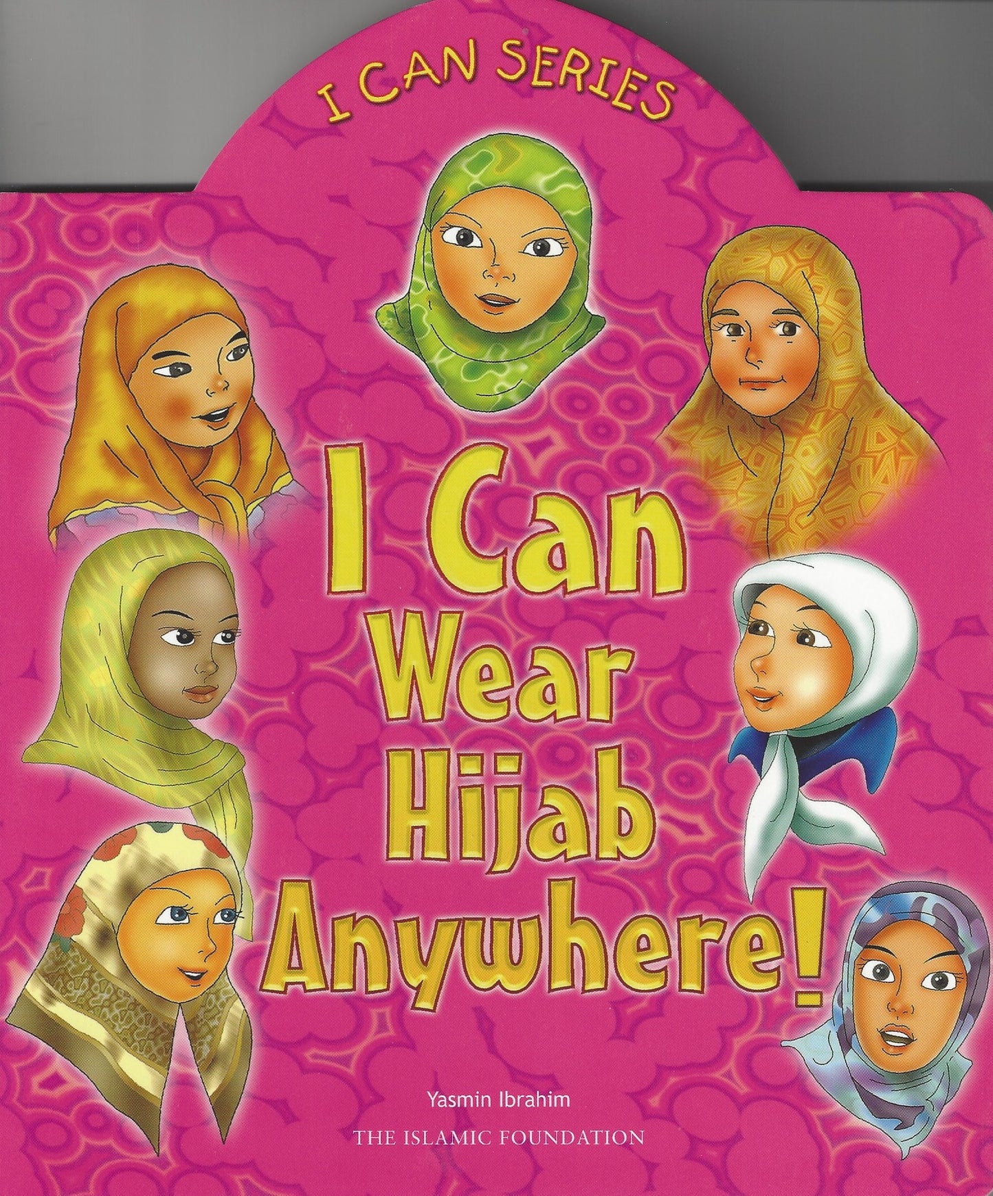 I Can Series: I Can Wear Hijab Anywhere! , Book - Daybreak International Bookstore, Daybreak Press Global Bookshop
