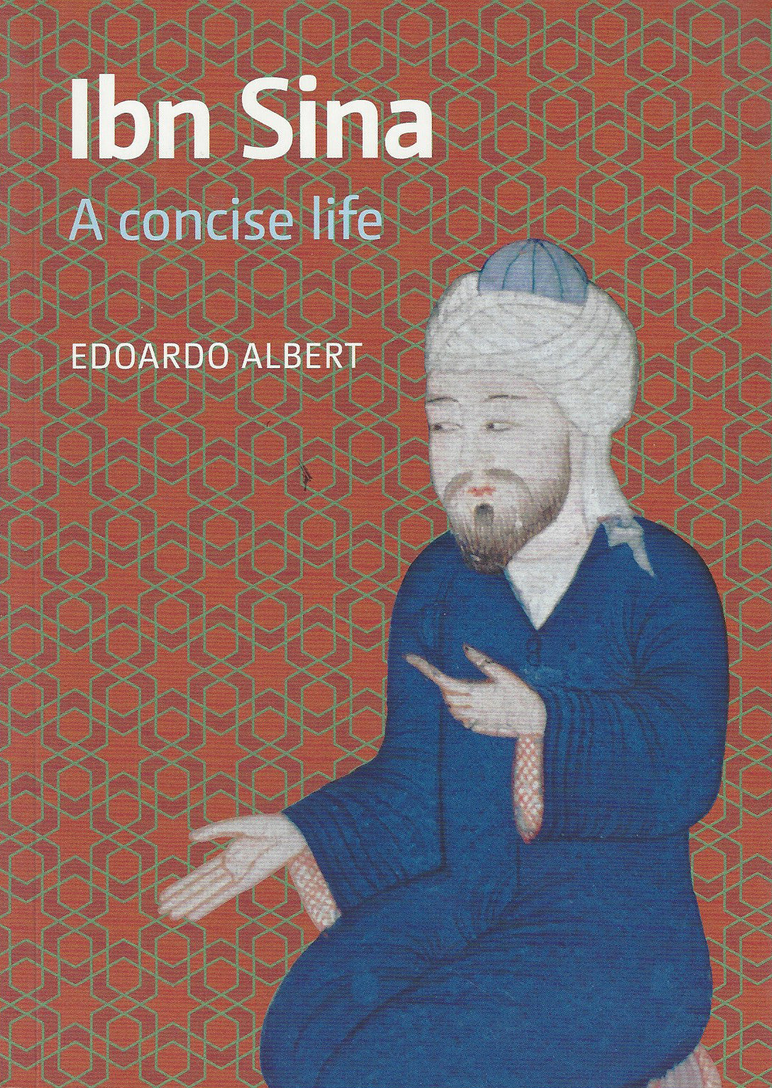 Ibn Sina: A Concise Life , Book - Daybreak International Bookstore, Daybreak Press Global Bookshop
