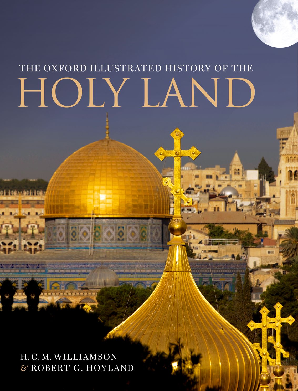 The Oxford Illustrated History of the Holyland