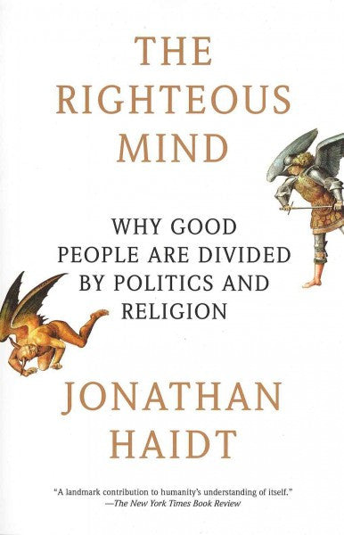 The Righteous Mind: Why Good People Are Divided by Politics and Religion , Book - Daybreak Press Global Bookshop, Daybreak Press Global Bookshop
