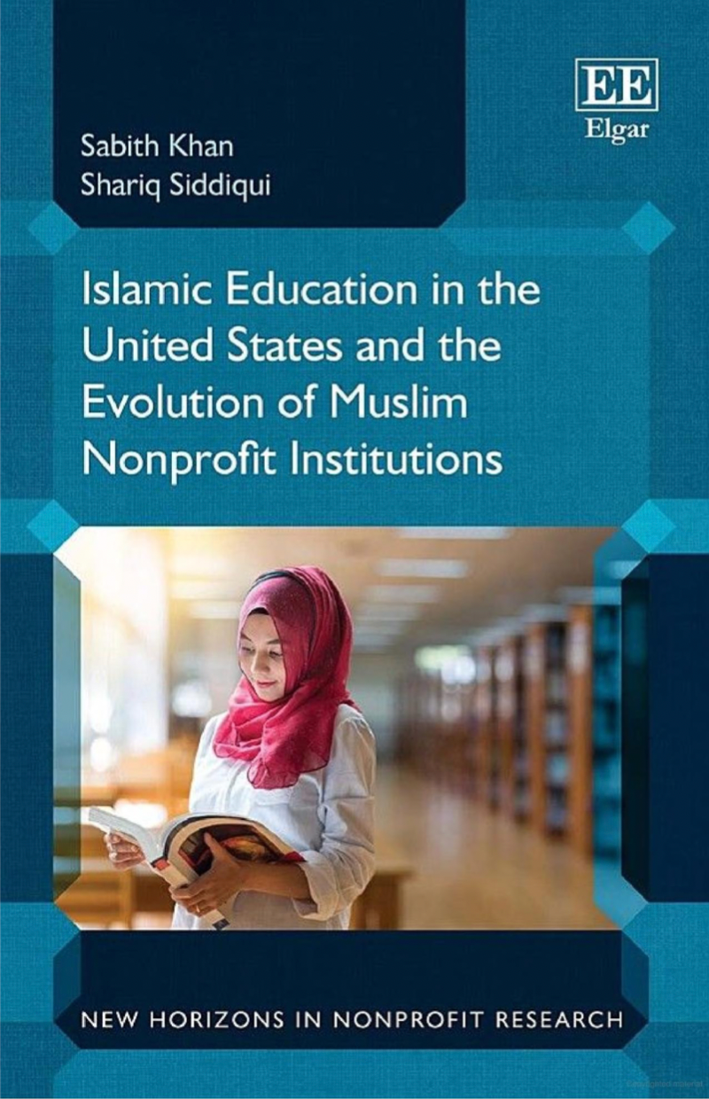 Islamic Education in the United States and the Evolution of Muslim Nonprofit Institutions