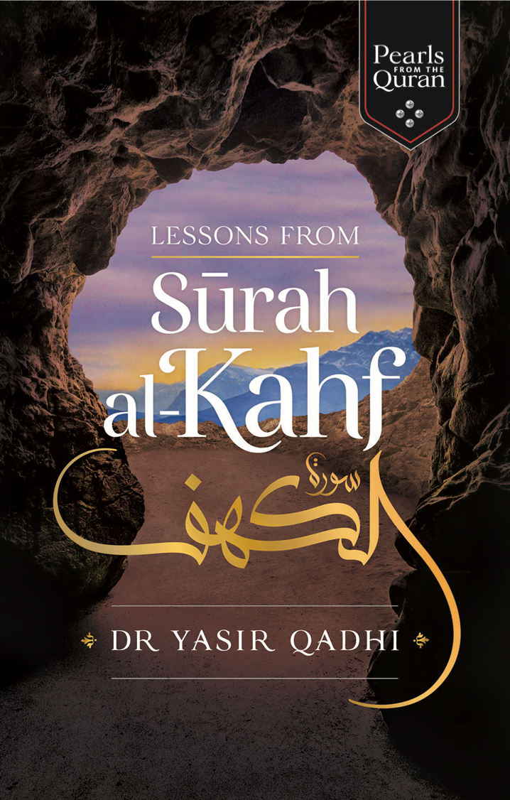 Lessons from Surah al Kahf - Dr Yasir Qadhi