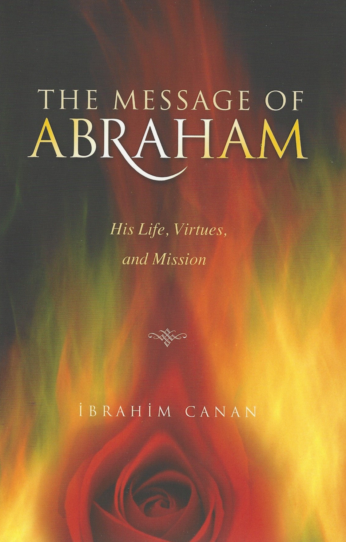 The Message of Abraham , Book - Daybreak Press Global Bookshop, Daybreak Press Global Bookshop
