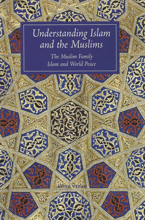 Understanding Islam and the Muslims , Book - Daybreak Press Global Bookshop, Daybreak Press Global Bookshop
